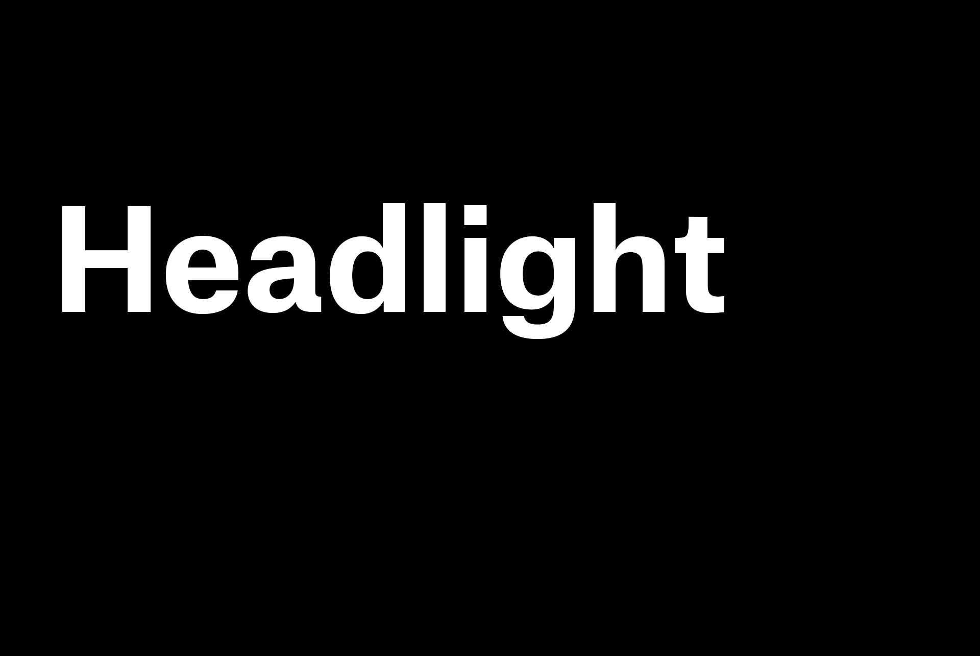 Headlight Journal